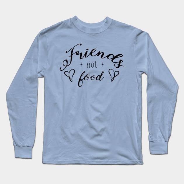 Animals are our Friends Long Sleeve T-Shirt by nerdyveganshop